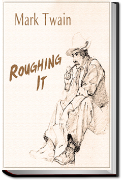 Roughing It | Mark Twain